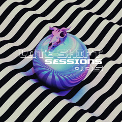 LATE SHIFT Sessions: 085 - Waves
