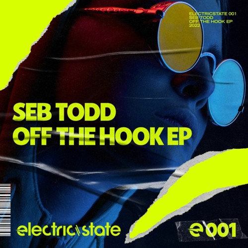 Seb Todd - Off The Hook (Radio Edit)