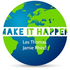 Make It Happen - Les Thomas / Jamie Rhind