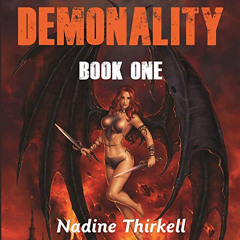[Get] EPUB 🖊️ Demonality: The Demonality Series, Book 1 by  Nadine Thirkell,Krissee