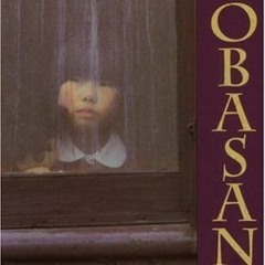 [epub Download] Obasan BY : Joy Kogawa $E-book+