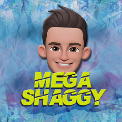 MEGA SHAGGY - Maio 2020 - [DARIX]