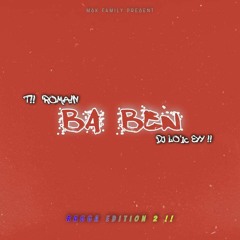 BA BEN 👿 [ RAGGA EDITION 2.0 ]