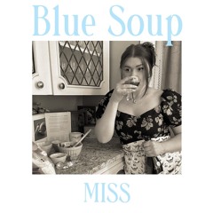 Blue Soup