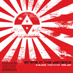 Sirens in the Distance (Radio Edit) [feat. Mos Def]