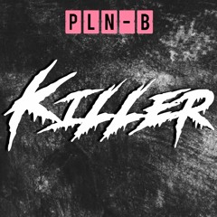 Killer (Original Mix)
