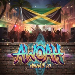 Awoah (MDJ' s Mastered mix)