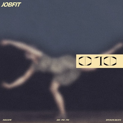 InScape 010: Spoken Beats With jobfit