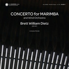 Concerto for Marimba & Wind Orchestra: III - Brett Dietz