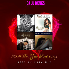 2024 Ten Year Anniversary Mix | Best Of 2014 | Valentines | Mustard Era