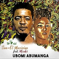 Ubomi Abumanga ft. Msaki | Fakaza.com