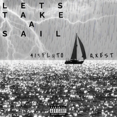 let's take a sail! (feat. QXEST)