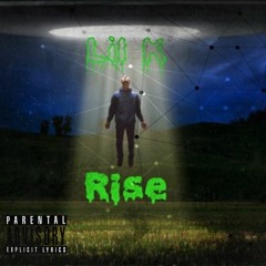 Rise