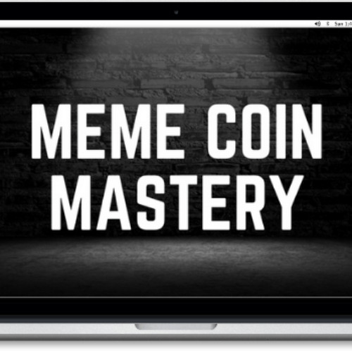 X Crypto – Sajad – Meme Coin Mastery-Download