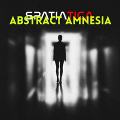 Abstract Amnesia (Original Mix)