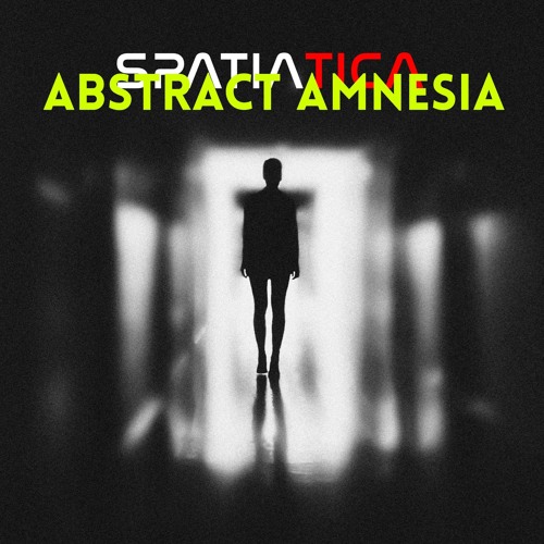 Abstract Amnesia (Original Mix)