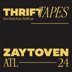 Trap Set by Zaytoven | ThriftTapes ATL24