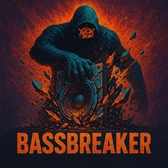Bassbreaker