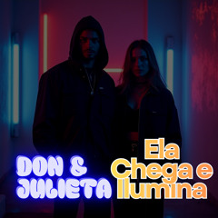 Ela Chega e Ilumina