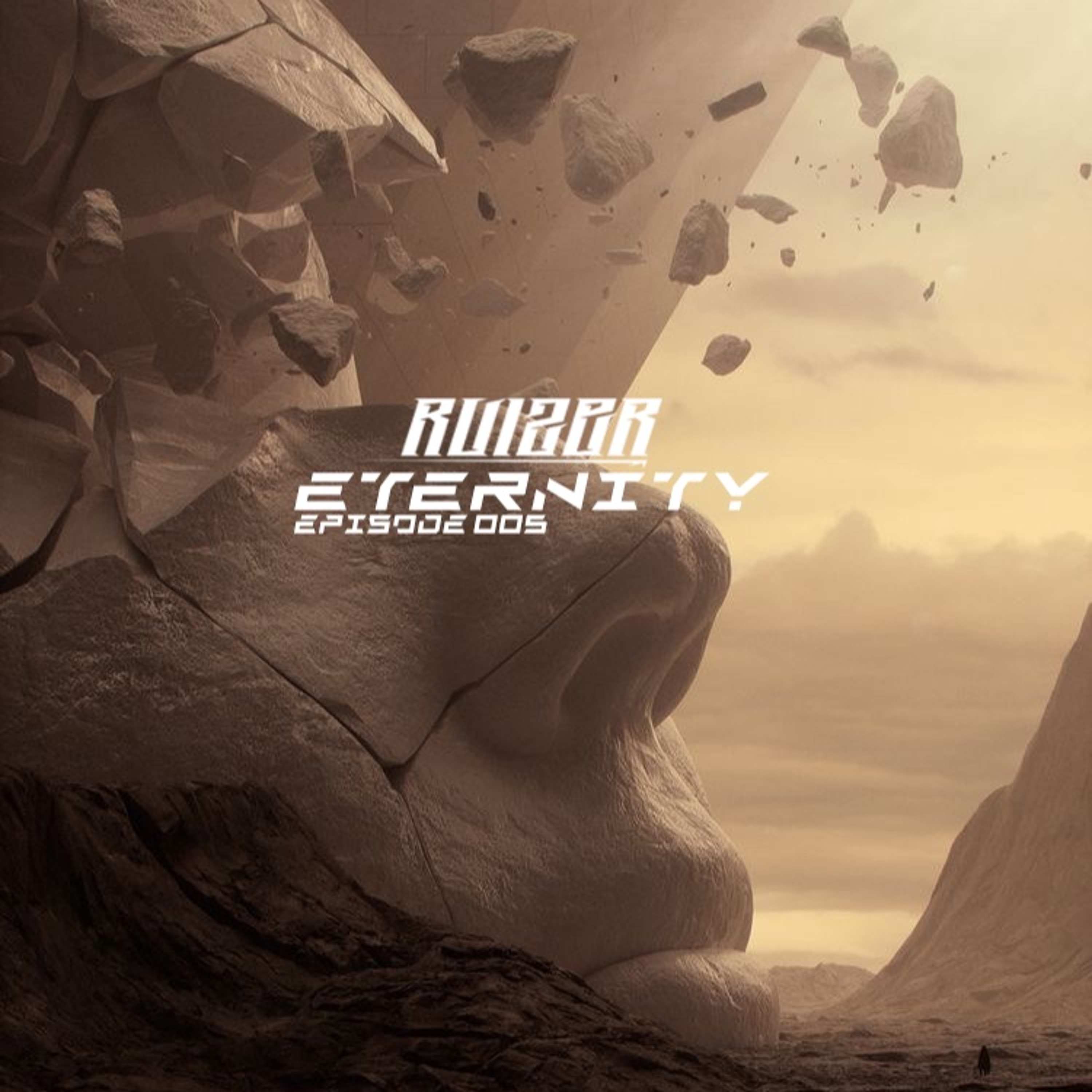 Ruizer - Eternity 005 episode artwork
