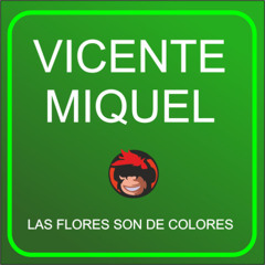 LAS FLORES SON DE COLORES