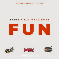 FUN (WYFL RIDDIM)