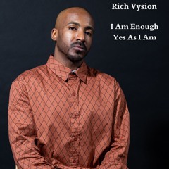 I Am Enough Yes As I Am