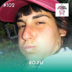 #102 | BO-FU
