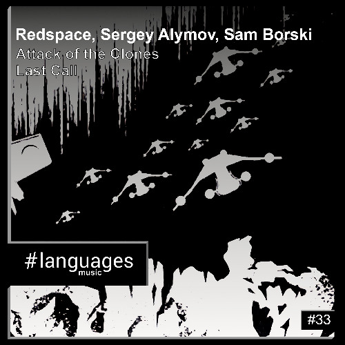 Redspace,Sergey Alymov - Attack of the Clones [languages music #33]
