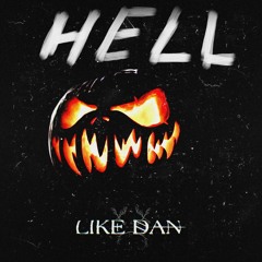 HELL [FREE DOWNLOAD]