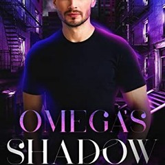 View PDF 📗 Omega's Shadow (Alphas of Ravenstone Book 1) by  Claire Cullen [KINDLE PD