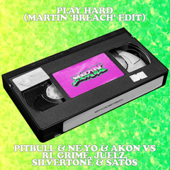 Play Hard [Martin ' Breach' Edit] (Clean) (Long)