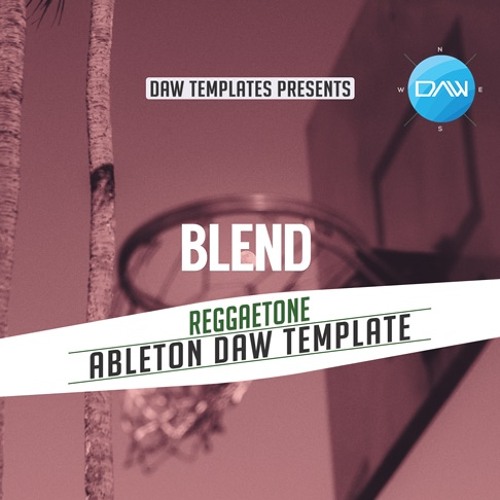 Blend Ableton DAW Template