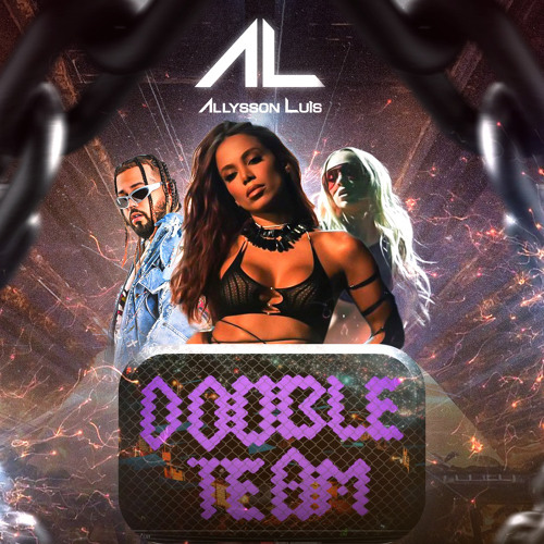 Anitta - Double Team ( Allysson Luis Remix)