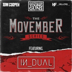 The Movember Series | Episode 5 | Ft. IN_DUAL