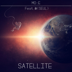 (SAMBLE) - Satelite (Prod. MO : E) feat. 슬