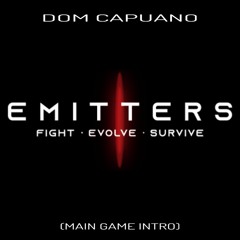 Emitters Main Game Intro