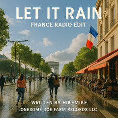 Let It Rain (France Radio Edit)