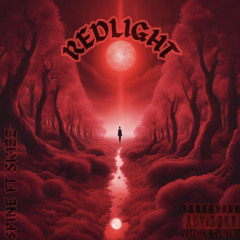 redlight ft SK1ZZ
