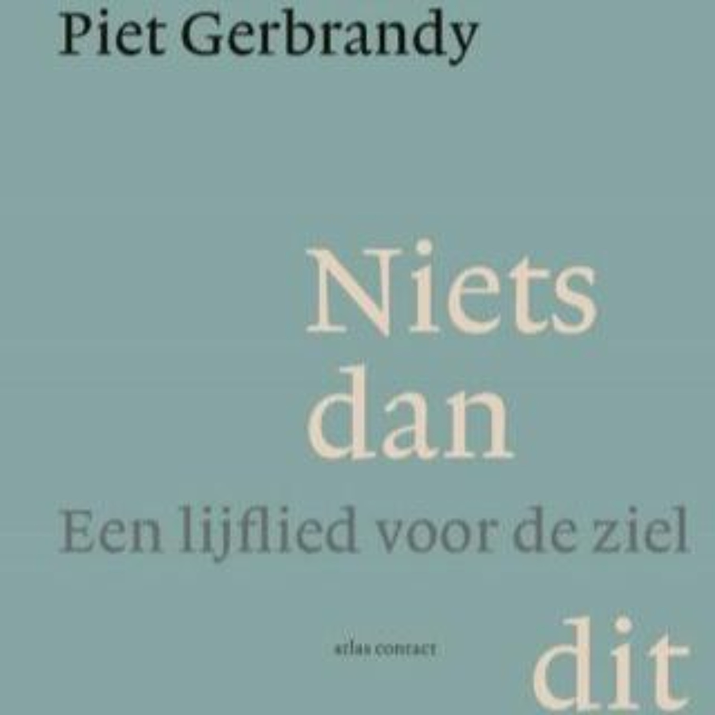 Beeldspraak - aflevering 24: Piet Gerbrandy  - Niets dan dit