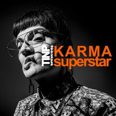 KARMA SUPERSTAR