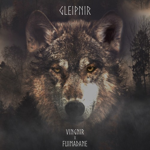 Feat. Vingnir - Gleipnir