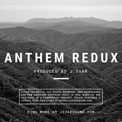 Anthem Redux (prod. by j.ivar) [tagged]