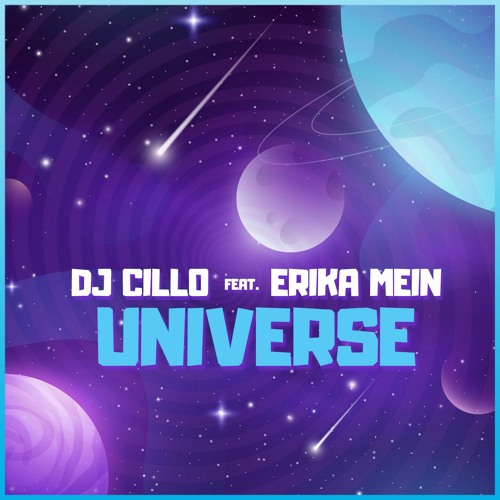 Dj Cillo Feat Erika Mein - Universe [Release Megamix]