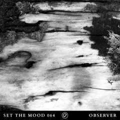 Observer - Set the Mood 064 (Oefenmeesters)