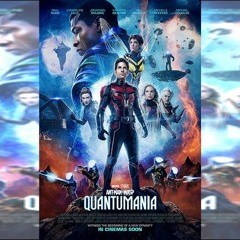 หนังไทย “แอนท์‑แมน และ เดอะ วอสพ์: ตะลุยมิติควอนตัม” (Ant-Man and the Wasp: Quantumania)2023