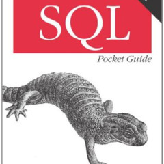 GET KINDLE 📝 SQL Pocket Guide (Pocket Reference (O'Reilly)) by  Jonathan Gennick PDF