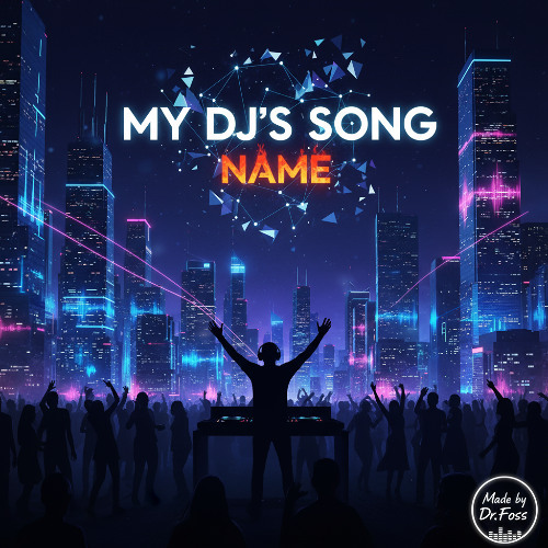 My Dj´s song