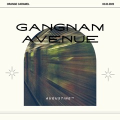 Gangnam Avenue | 강남거리 – Orange Caramel (Male Cover) [2022 New Recording]
