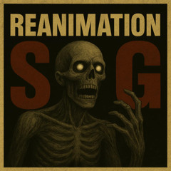 SG - Reanimation